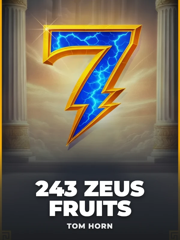 243 Zeus Fruits