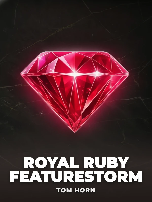 Royal Ruby FeatureStorm