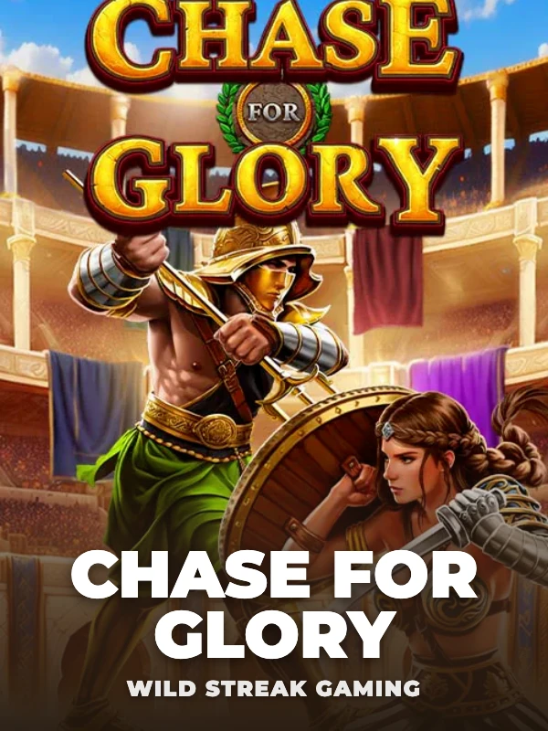 Chase For Glory