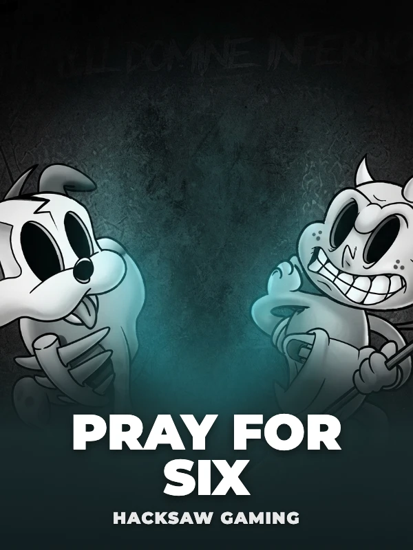 Pray for Six