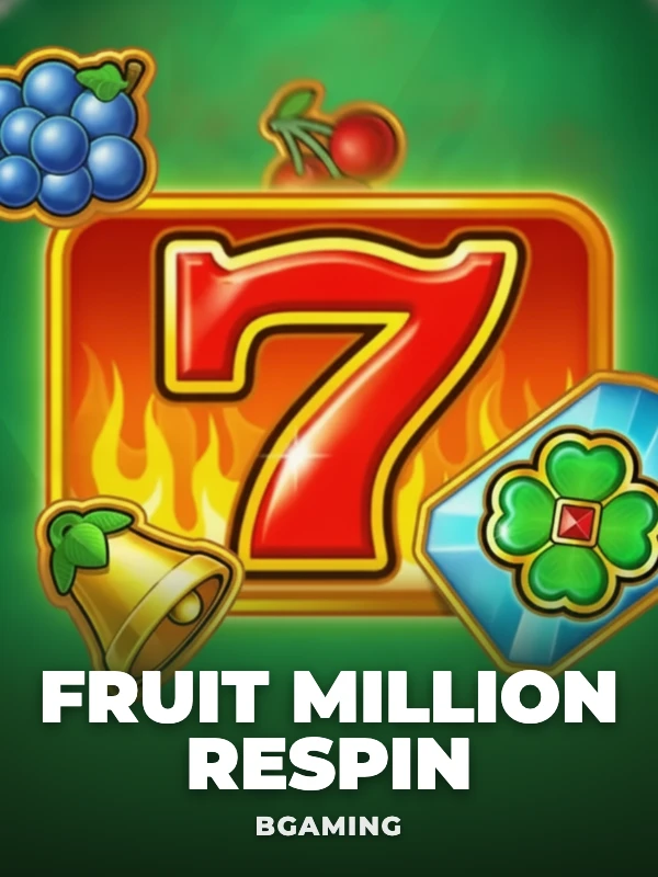 Fruit Million Respin