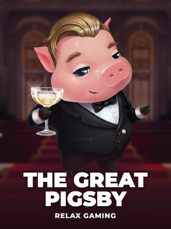 The Great Pigsby