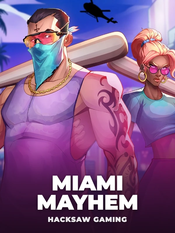 Miami Mayhem™