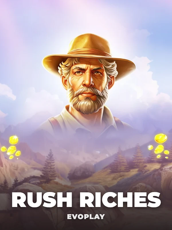 Rush Riches