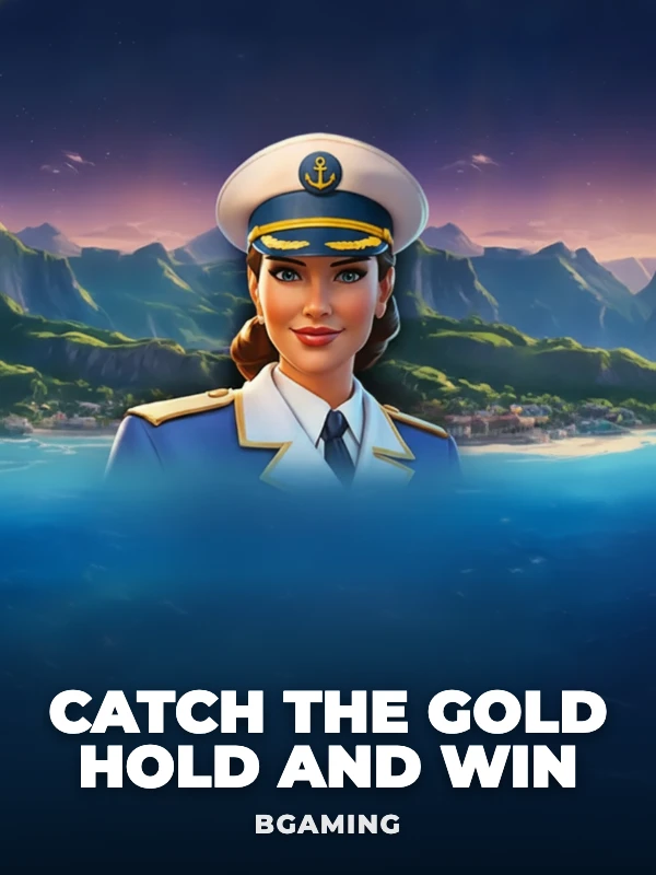 Catch the Gold Hold and Win