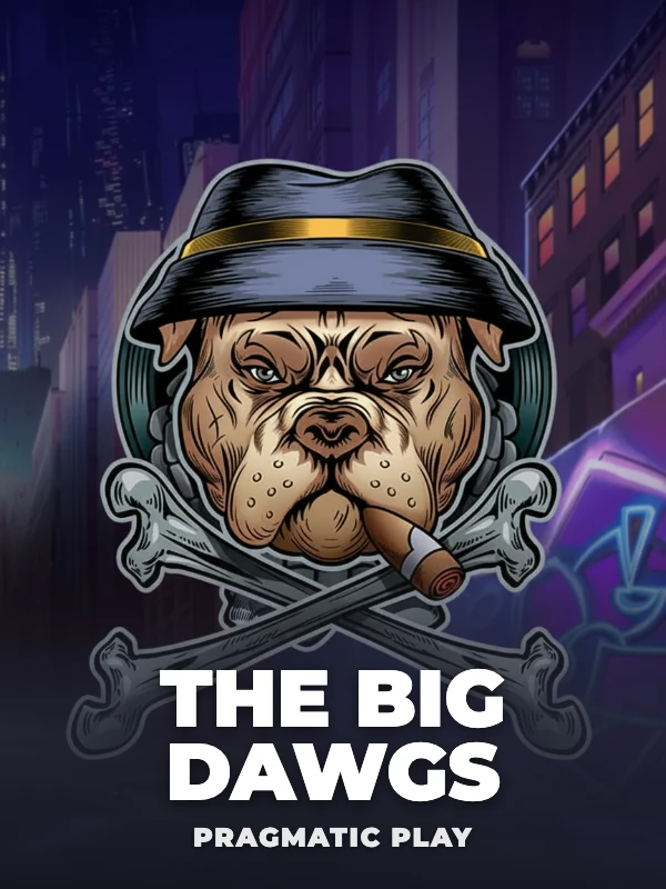 The Big Dawgs