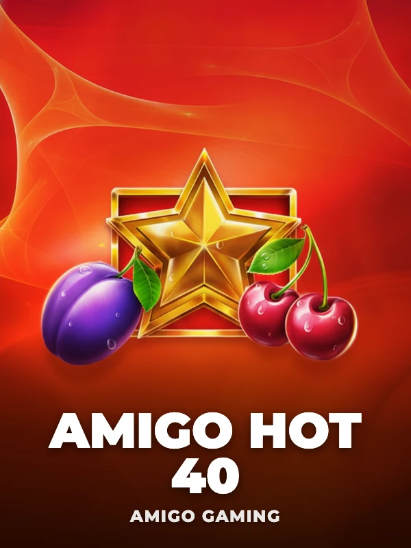 Amigo Hot 40
