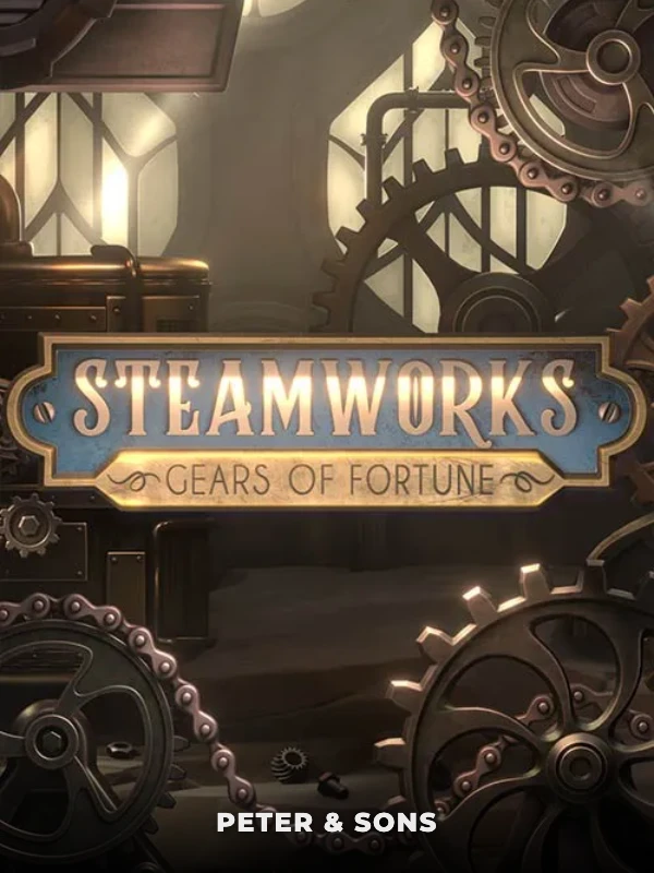 Steamworks - Gears of Fortune