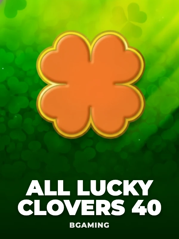 All Lucky Clovers 40
