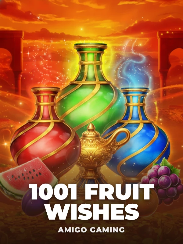 1001 Fruit Wishes