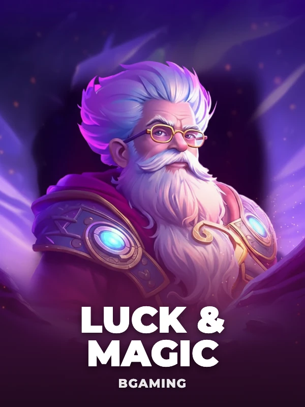 Luck & Magic