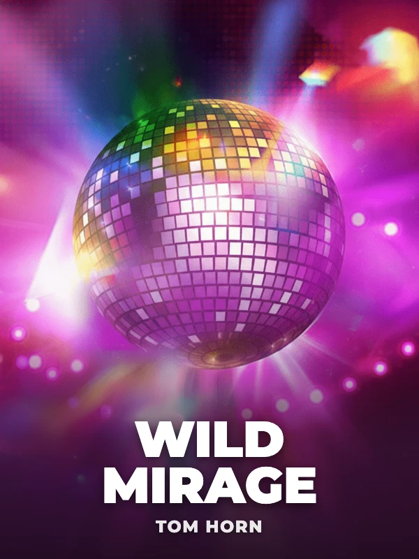 Wild Mirage