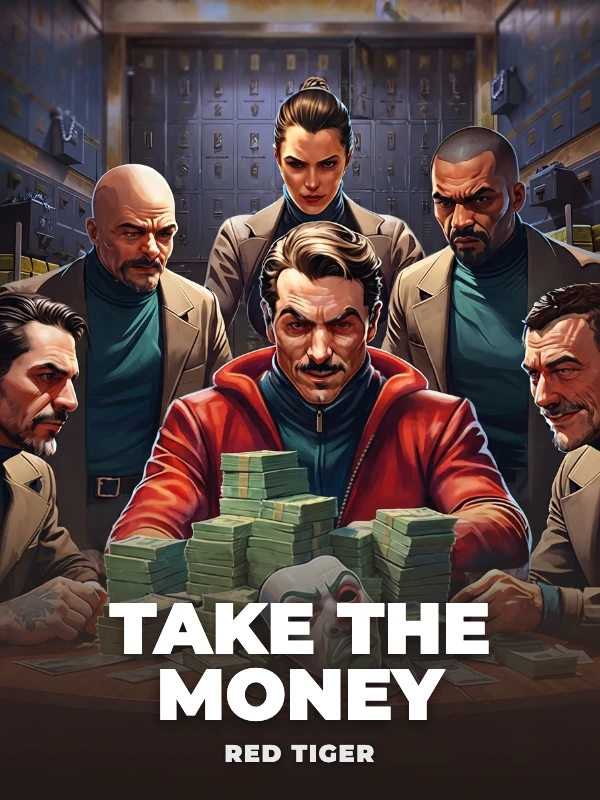 Take the Money