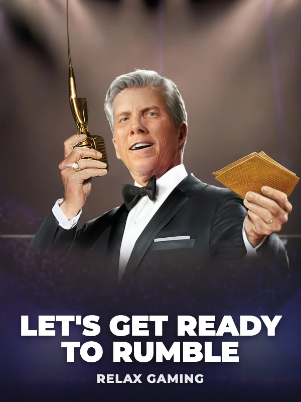 Let's get ready to Rumble