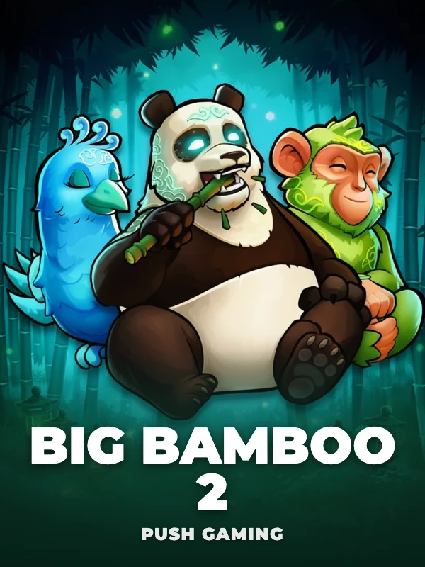 Big Bamboo 2